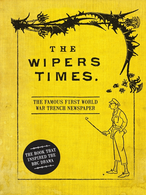 Title details for The Wipers Times by Christopher Westhorp - Available
